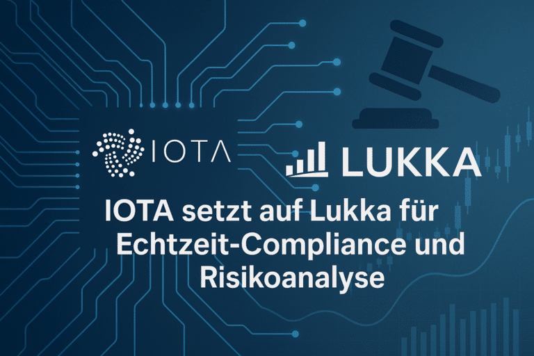 IOTA integriert Lukka für Echtzeit‑Compliance und Risikoprüfung
